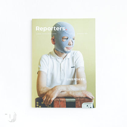 Reporters. UNBROKEN