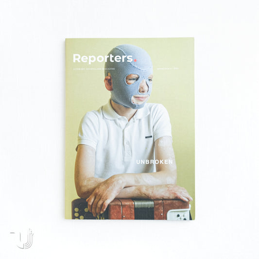 Reporters. UNBROKEN